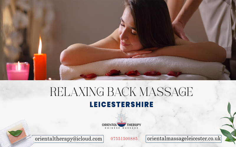 Relaxing Back Massage Leicester